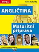 Angli�tina - maturitn� p��prava + CD