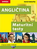 Angli�tina - maturitn� testy + CD
