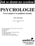 Psychologie - podklady pro p�ij�mac� zkou�ky na V�